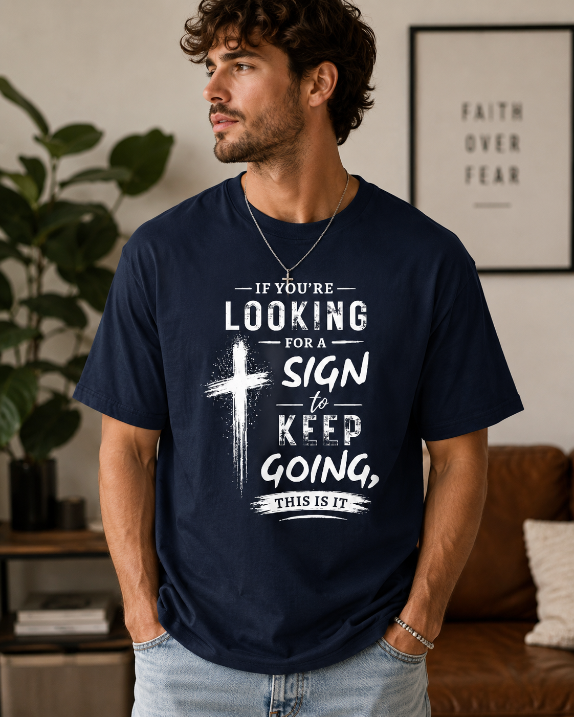 If You’re Looking for a Sign — Keep Going T-Shirt