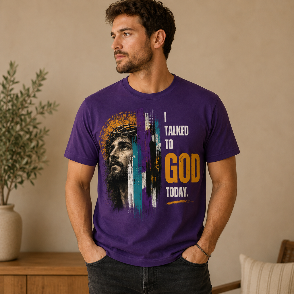 I TALKED TO GOD TODAY. | Christian Streetwear Tee